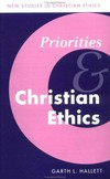 Priorities and christian ethics /
