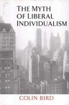 The myth of liberal individualism.