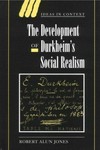 The development of Durkheim's social realism /