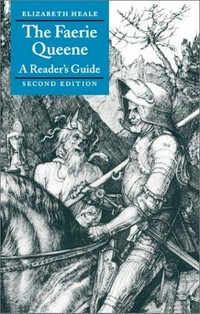 The Faerie Queene : a reader's guide /
