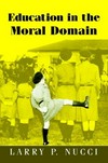 Education in the moral domain /