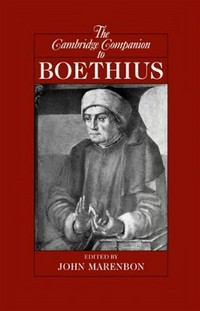The Cambridge companion to Boethius /