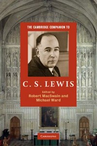 The Cambridge companion to C.S. Lewis /
