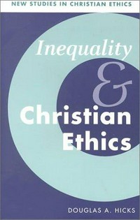 Inequality and Christian ethics /