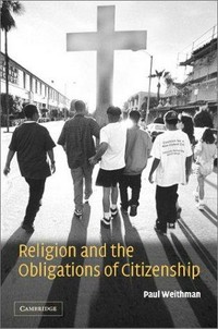 Religion and the obligations of citizenship /