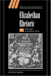 Elizabethan rhetoric : theory and practice /