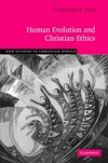 Human evolution and Christian ethics /