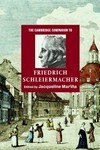 The Cambridge companion to Friedrich Schleiermacher /