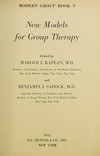 New models for group therapy /
