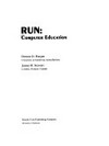 Run : computer education /