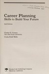 Career planning : skills to build your future /
