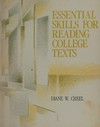 Essential skills for reading college texts /