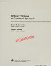 Critical thinking : a functional approach /