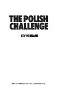 The Polish challenge /