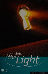 Into the light : CEV New Testament.