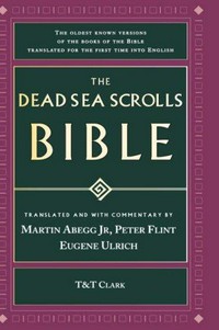 The Dead Sea scrolls Bible /