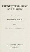 The New Testament and gnosis : essays in honour of Robert McL. Wilson /