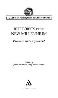 Rhetorics in the new millennium : promise and fulfillment /
