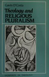Theology and religious pluralism : the challenge of other religions /