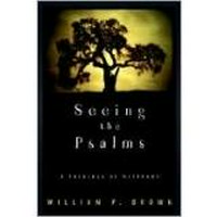 Seeing the Psalms : a theology of metaphor /