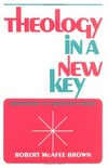 Theology in a new key : responding to liberation themes /