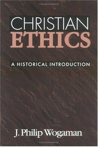 Christian ethics : a historical introduction /