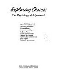 Exploring choices : the psychology of adjustment /
