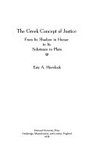 The Greek concept of justice : from its shadow in Homer to its substance in Plato /