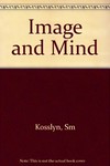 Image and mind /