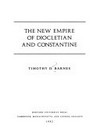The new empire of Diocletian and Constantine /