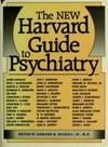 The new Harvard guide to psychiatry /