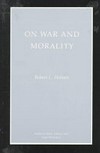 On war and morality /