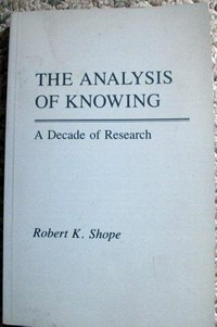 The analysis of knowing : a decade of research /