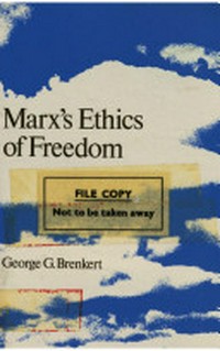 Marx's ethics of freedom /