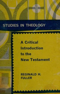 A critical introduction to the New Testament /