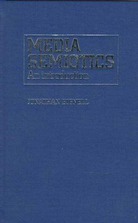 Media semiotics : an introduction /
