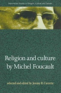 Religion and culture by Michel Foucault /