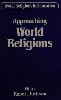 Approaching world religions /