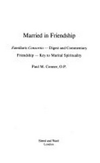 Married in friendship /
