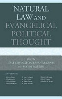 Natural law and evangelical political thought /
