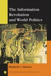 The information revolution and world politics /