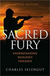 Sacred fury : understanding religious violence /