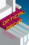 Optical media : Berlin lectures 1999 /