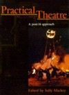 Practical theatre : [a post-16 approach] /