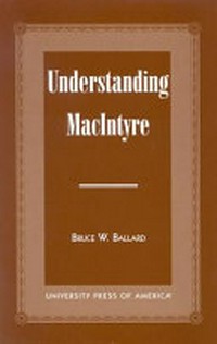 Understanding MacIntyre /