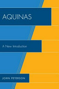 Aquinas : a new introduction /
