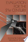 Evaluation for the 21st century? : a handbook /