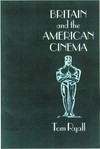 Britain and the American cinema /
