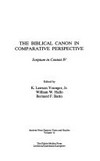 The Biblical canon in comparative perspective /