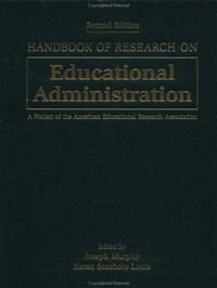 Handbook of research on educational administration : a project of the American educational research association /